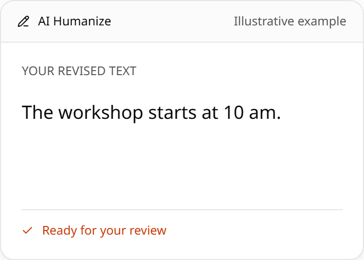 Review the shortened result: The workshop starts at 10 am.